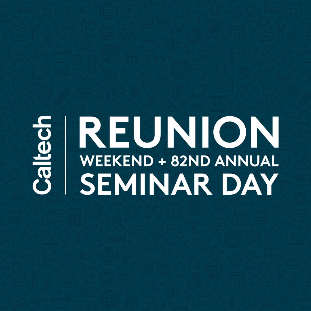 Register Now for Reunion Weekend and Seminar Day