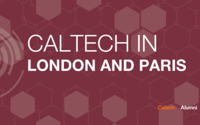 Caltech in London and Paris